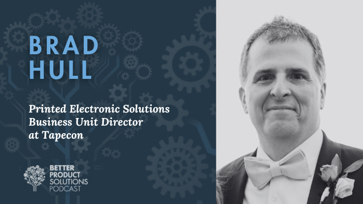 Podcast: Brad Hull, Printed Electronics Business Unit Director at Tapecon