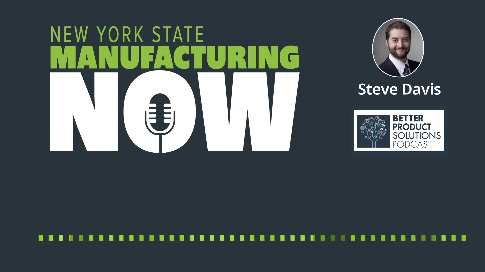 Steve Davis Interview on New York State Manufacturing Now Podcast - Tapecon